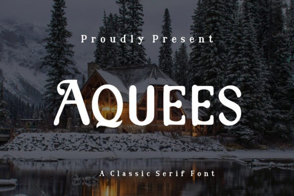 Aquees Font: Elevating Digital Brand Identity