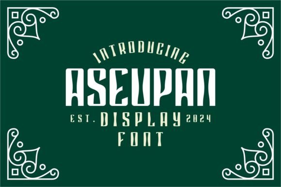 Aseupan: A Playful Display Font for Eye-Catching Designs