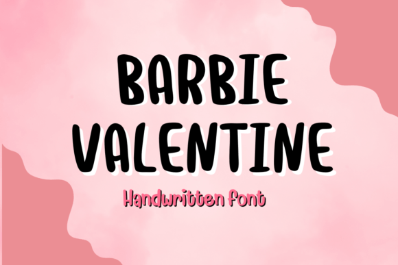 Barbie Valentine: A Handwritten Font for Engaging Campaigns