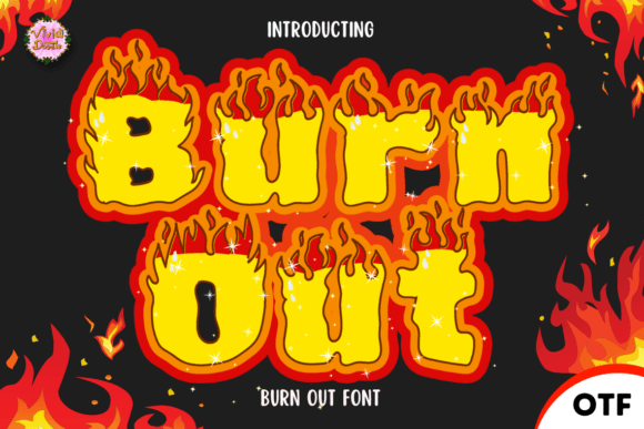 Burn Out Font: Igniting Brand Identity for Small Businesses