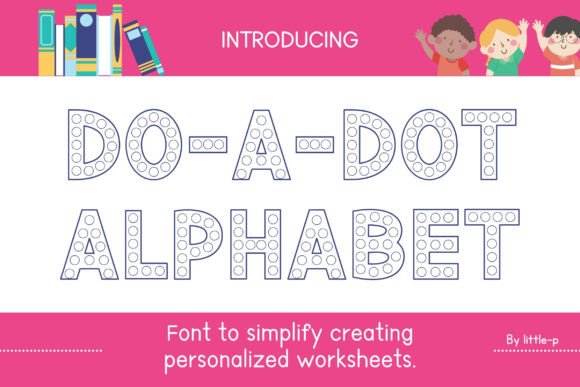 Do-a-dot Alphabet Font for Playful Web Design