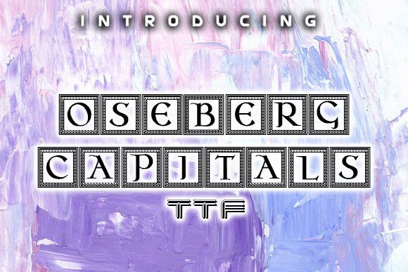 Elevate Your Brand with Oseberg Capitals Font