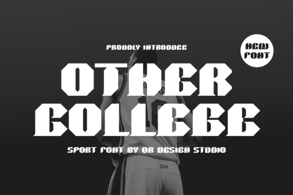 Other College: A Bold and Cool Display Font for Modern Brands