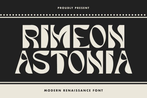 Rimeon Astonia: A Font for Timeless Elegance in Publishing