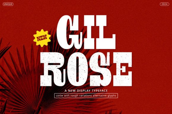 Transform Your Brand with Gil Rose: A Versatile Display Font