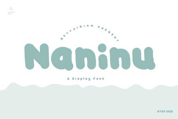 Transform Your Brand with Naninu: A Fun and Quirky Display Font